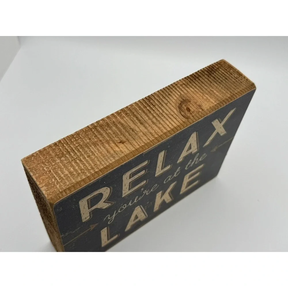 Primitives by Kathy Wood Box Sign Relax You're at the Lake 8